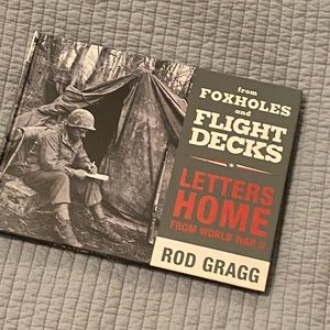 Letters Home From World War II Book by Ron Gragg